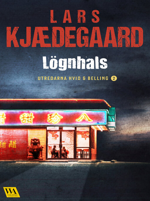 Title details for Lögnhals by Lars Kjædegaard - Wait list